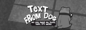 Text From Dog 